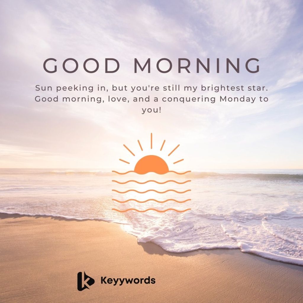 Romantic Good Morning and Happy Monday Messages