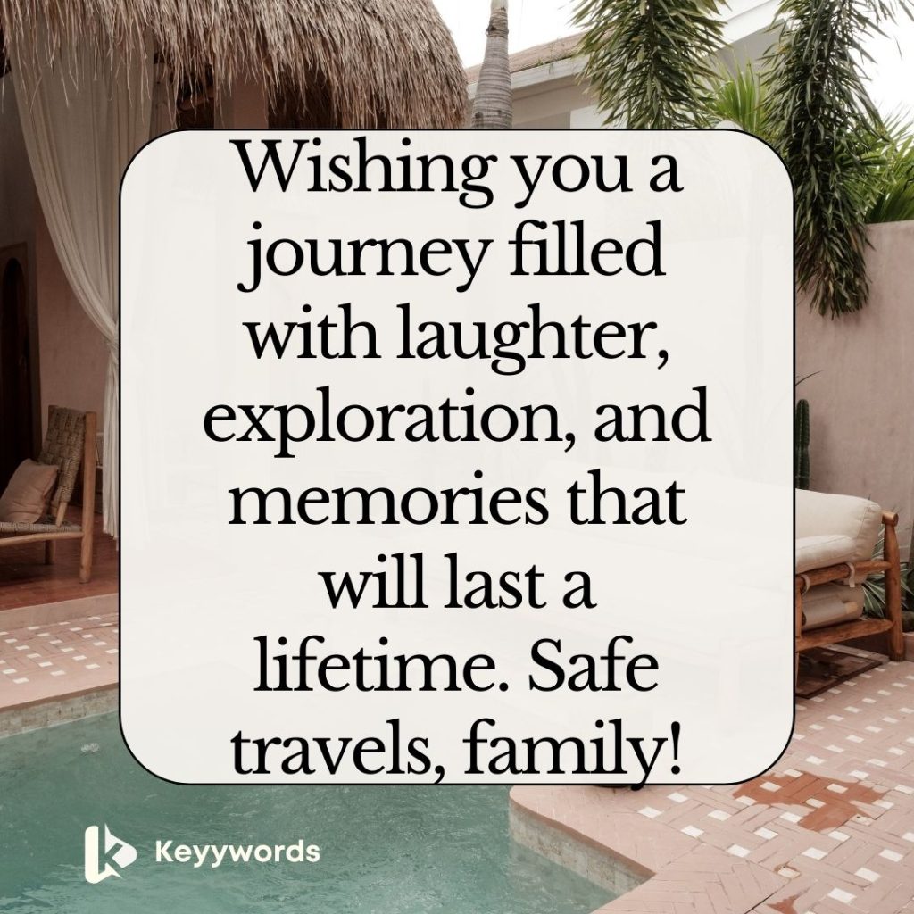 Safe Travel Quotes for Family
