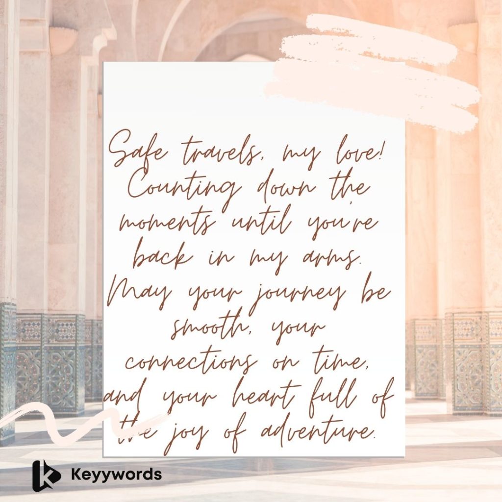 Safe Travel Quotes for Spouse
