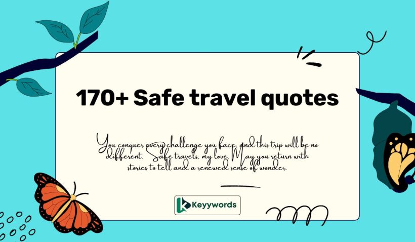 Safe travel quotes