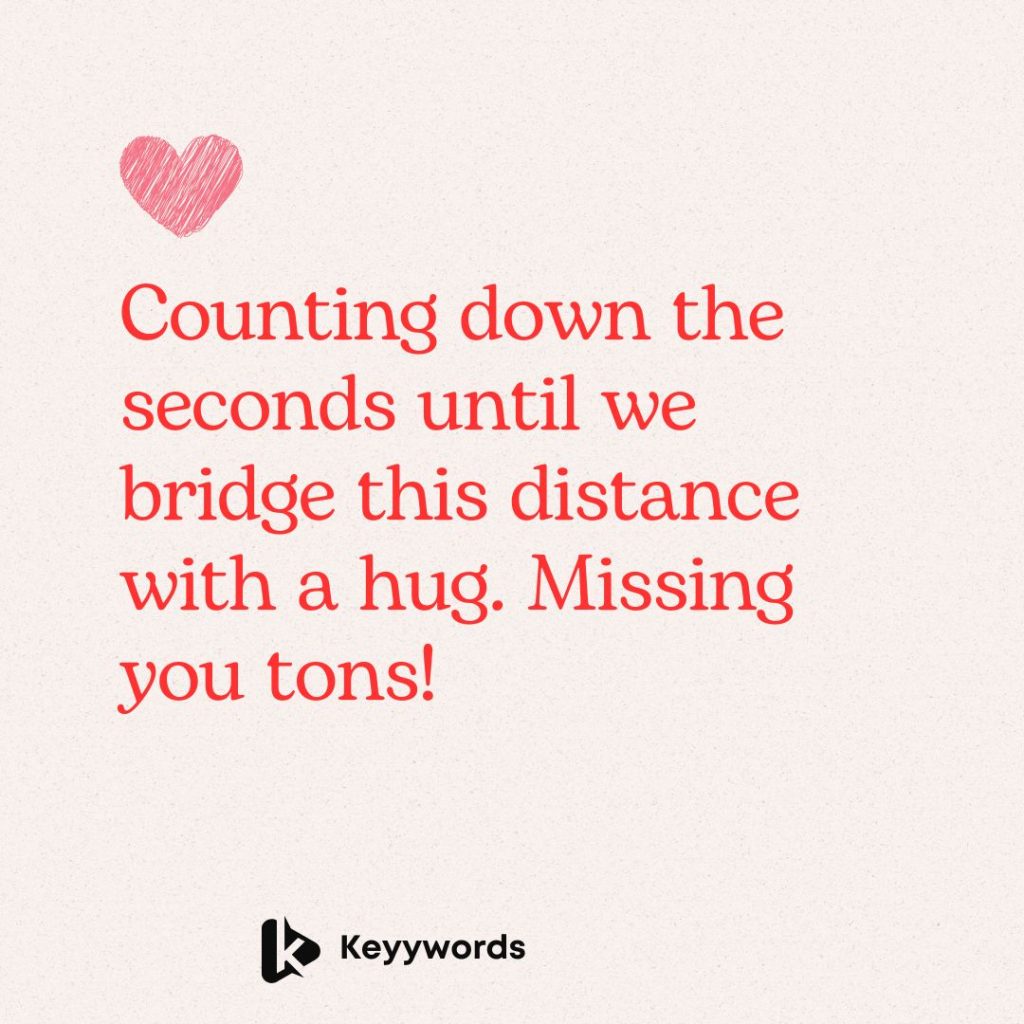 Short Love messages for him long distance