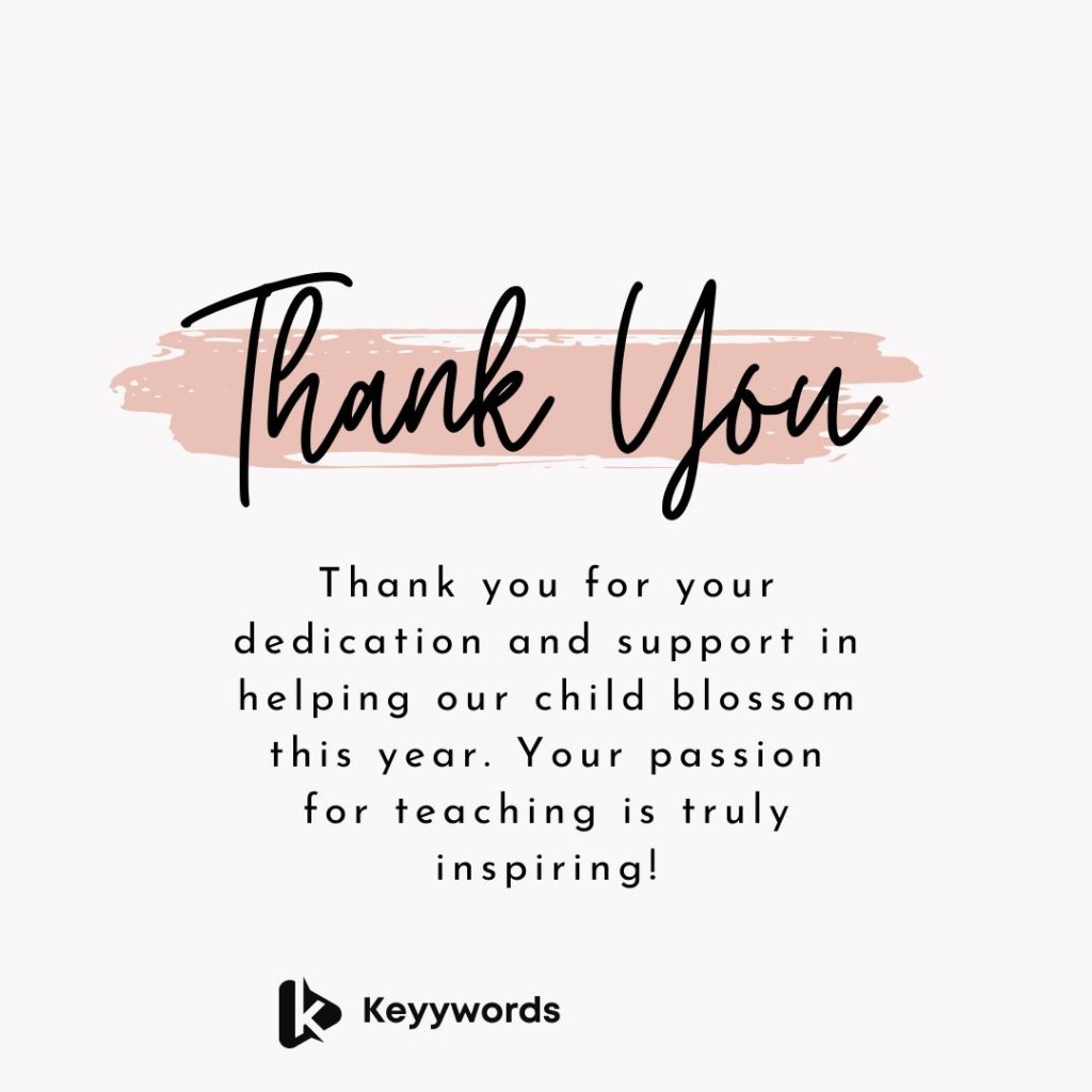 Short Thank You Note for Teacher from Parents (For Support)