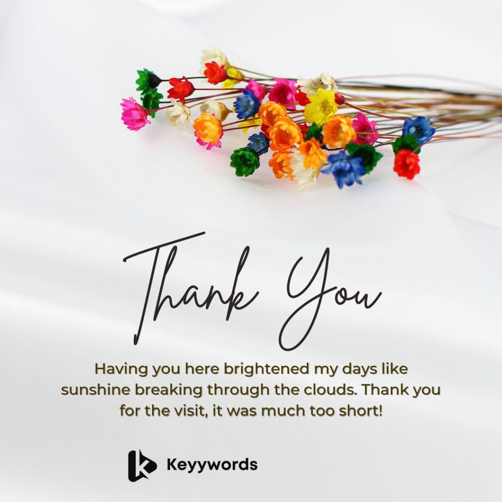 Thank You for the Visit Messages