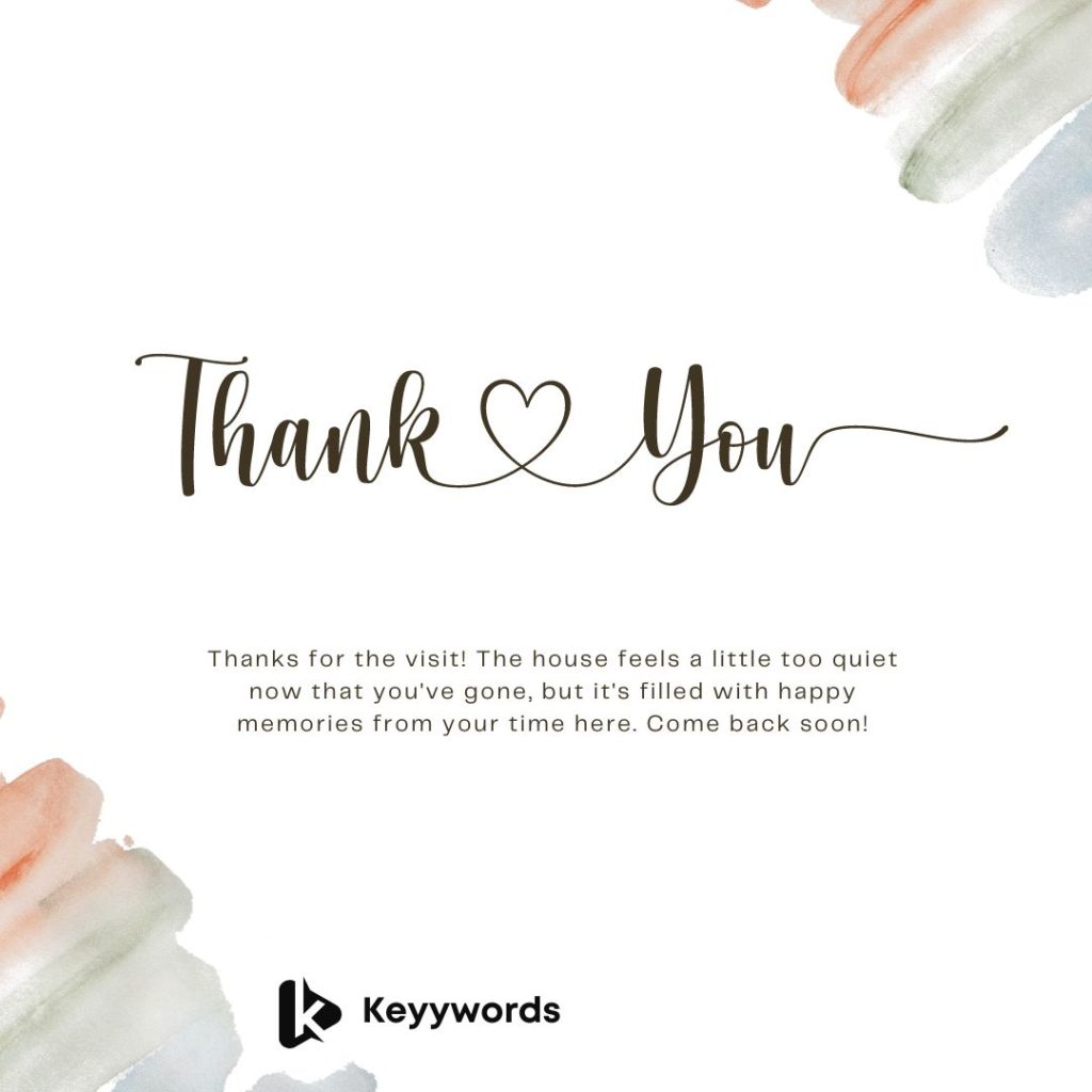 Thank You for the Visit Messages to Siblings