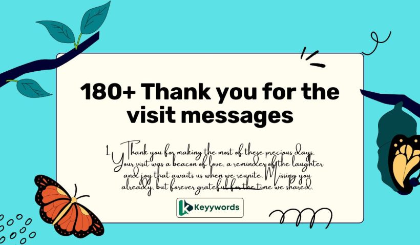 Thank you for the visit messages