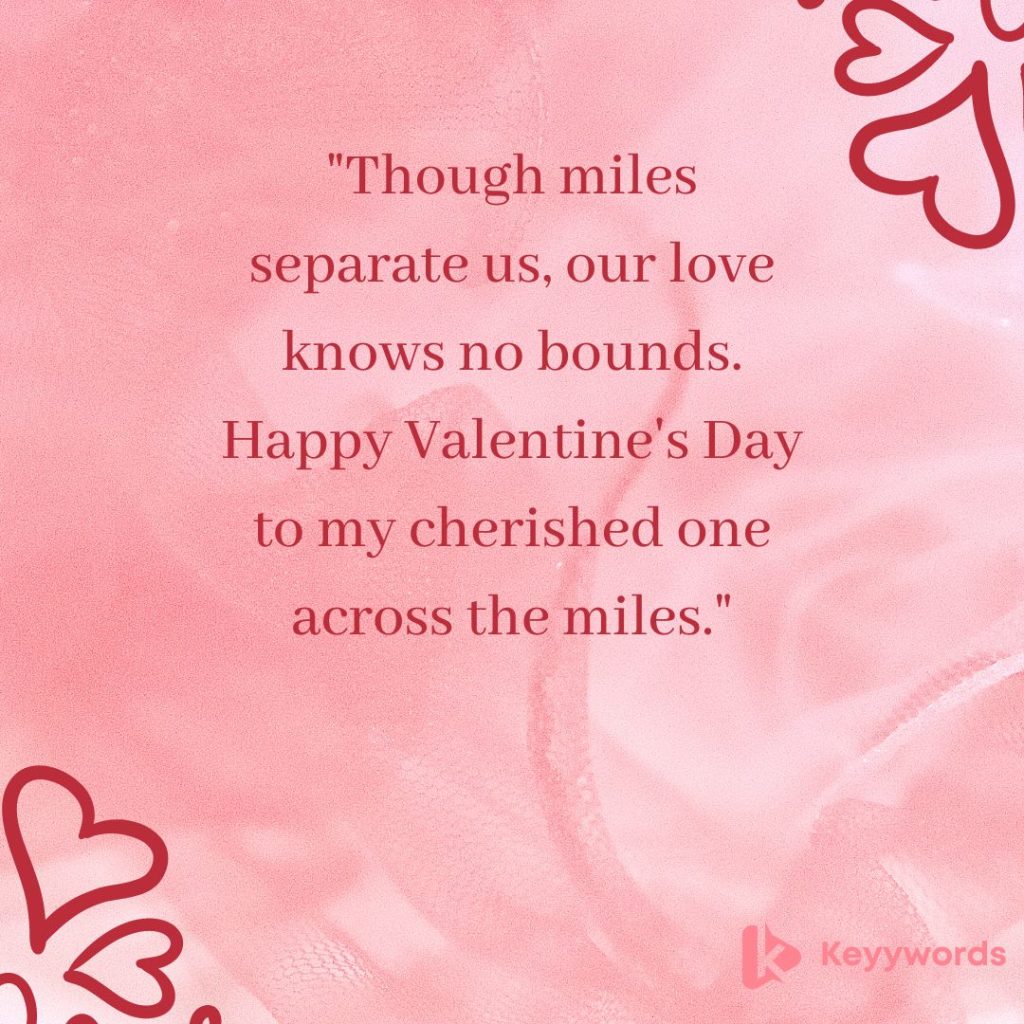 Happy Valentine’s Text to Her Faraway