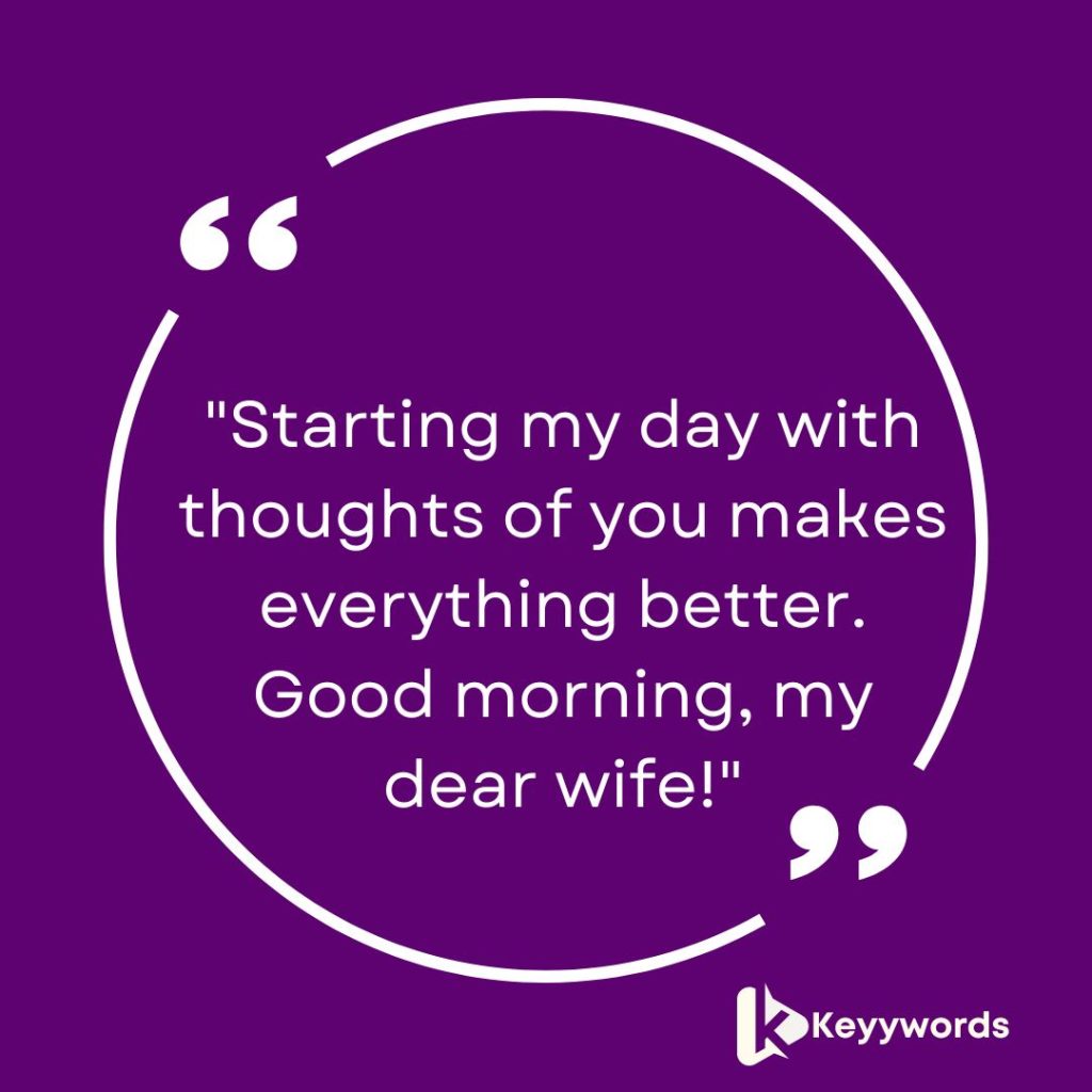 Cute morning wishes for your wife