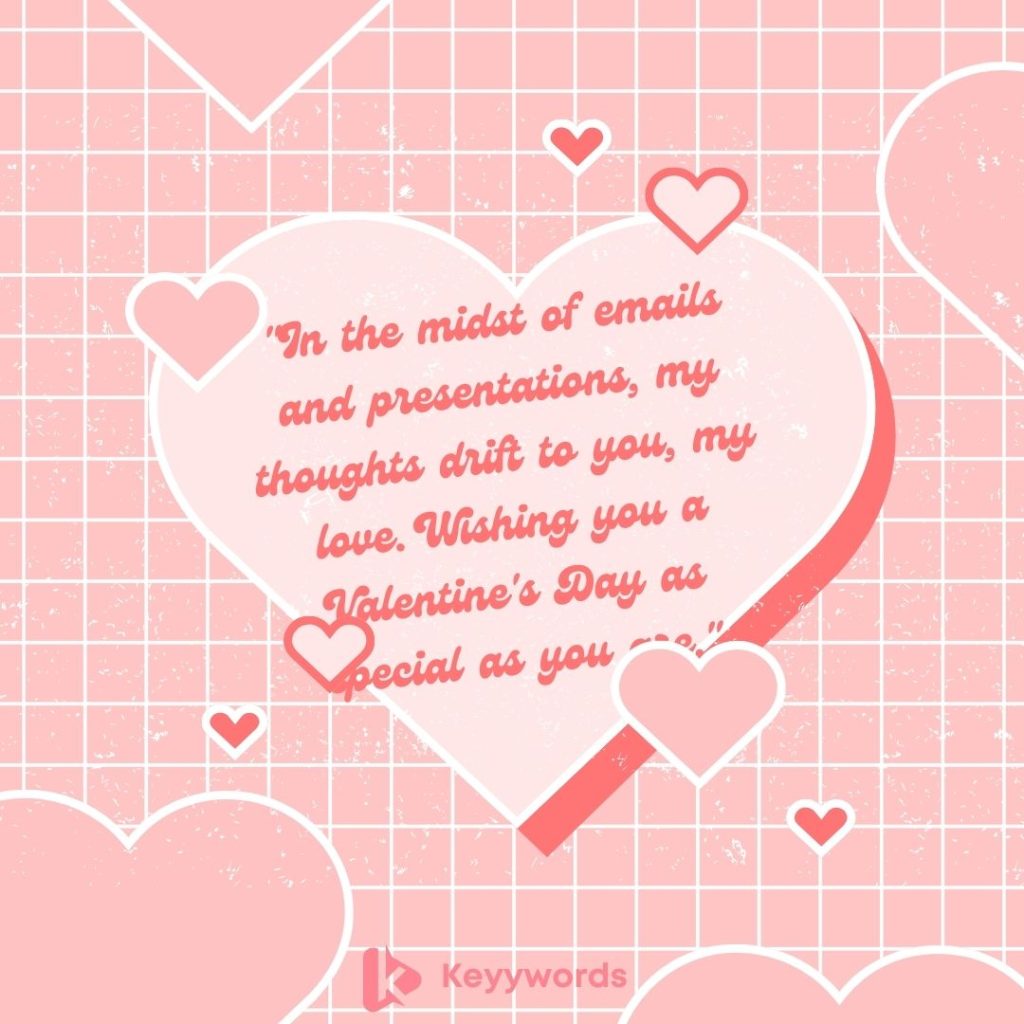 Heartwarming Valentine’s Messages to Her at Work