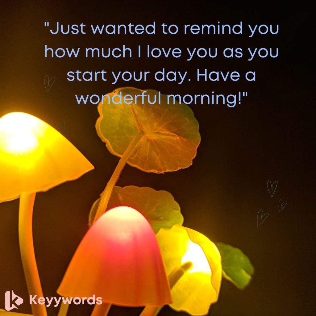 Heartwarming Morning Texts for Wife