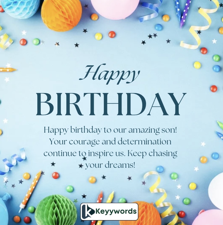 Inspirational Birthday Wishes for Son