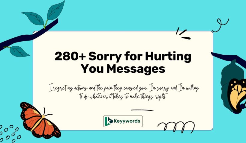 Sorry for Hurting You Messages