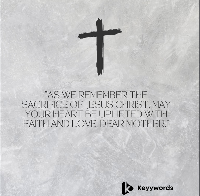 Religious Good Friday Wishes for Mother
