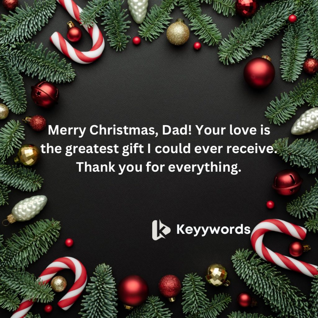 Merry Christmas wishes for dad from son