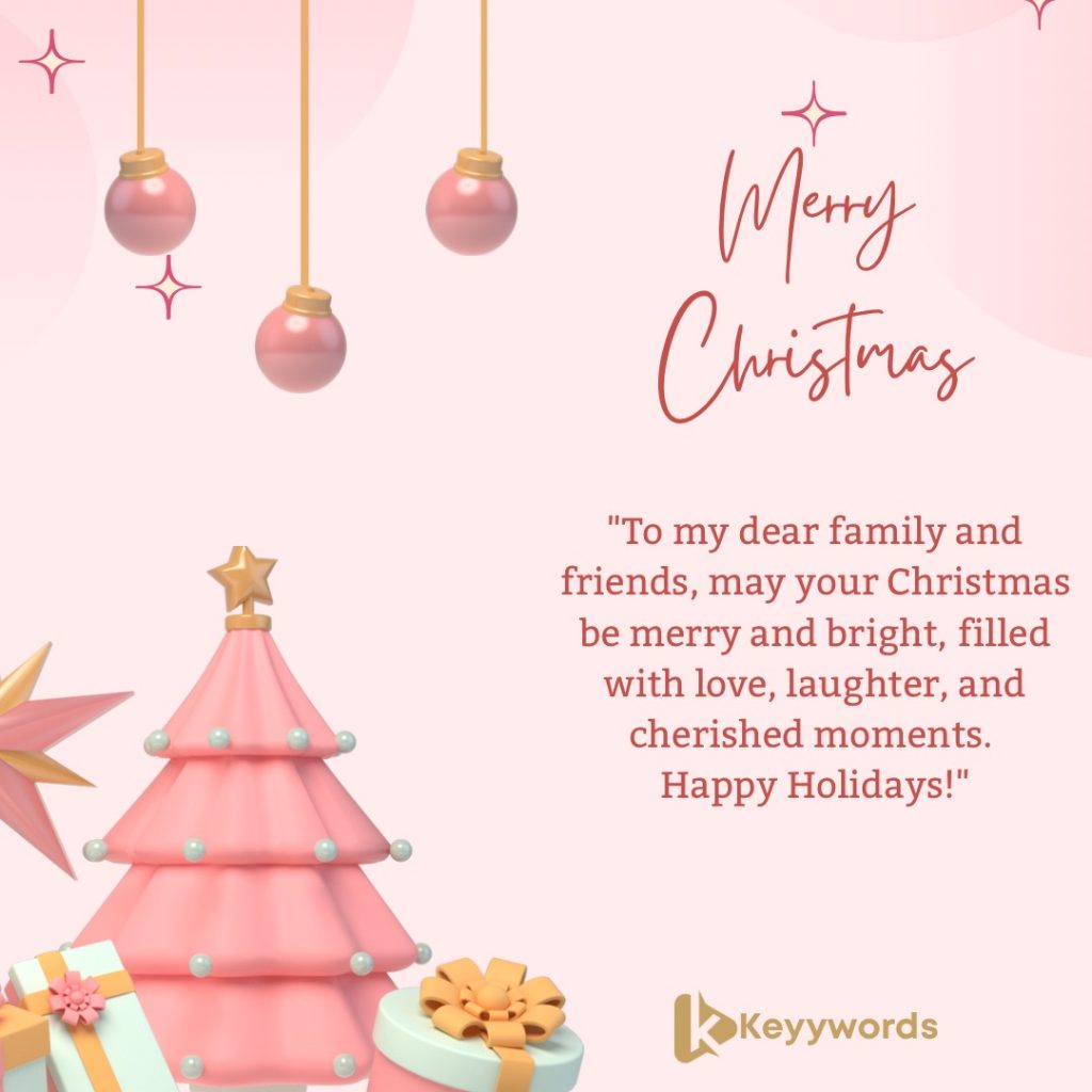 Merry Christmas wishes for friends and family
