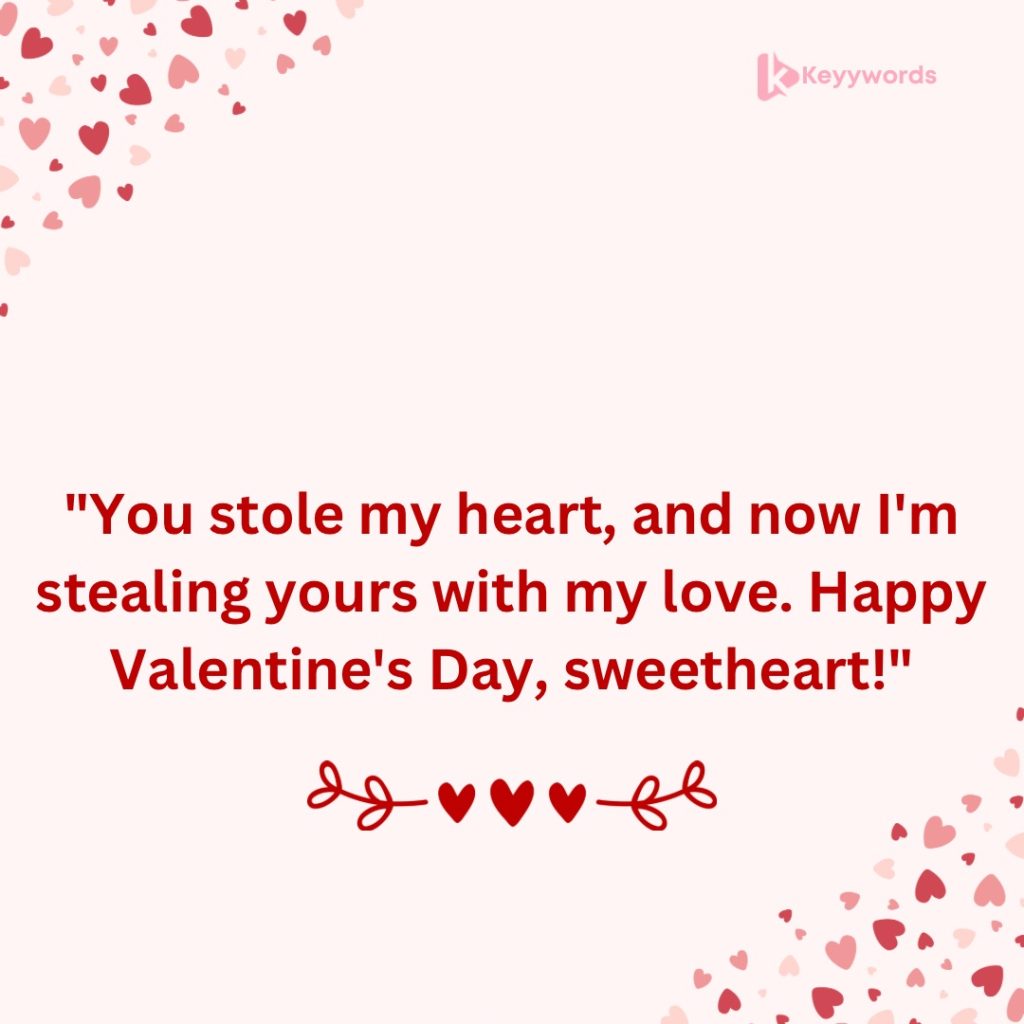 Flirty Happy Valentine's Wishes for Your Girlfriend