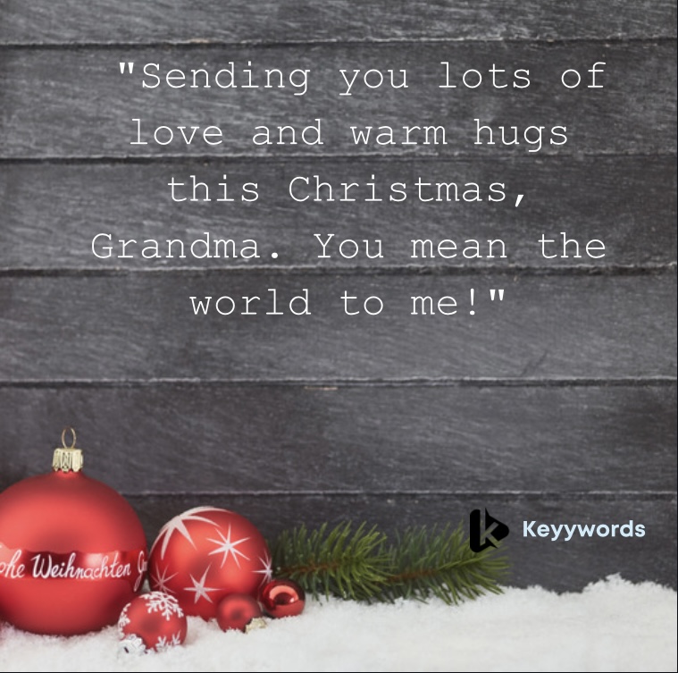 Texts for Grandma to Wish Her a Merry Christmas 