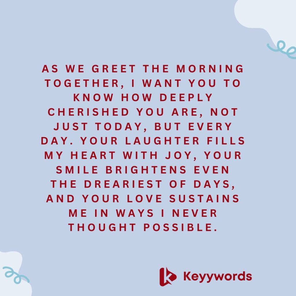 A good morning paragraph for my husband