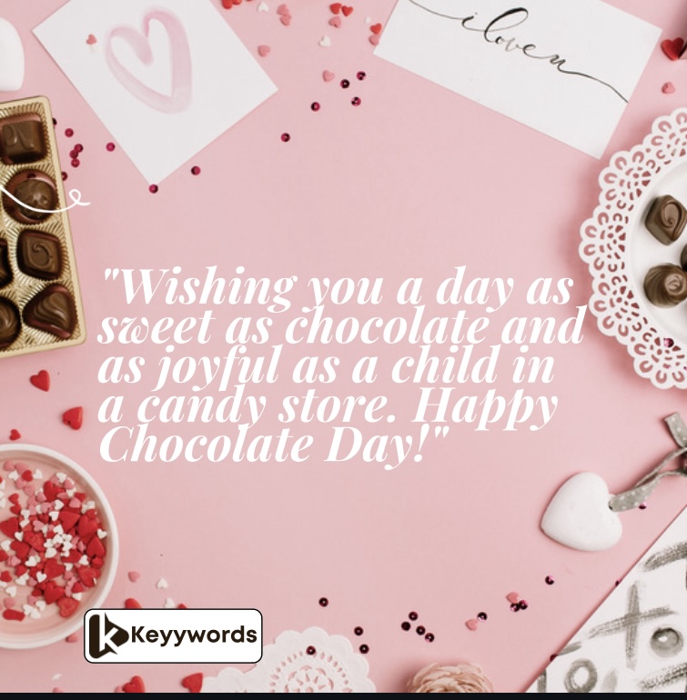 Happy Chocolate Day Wishes