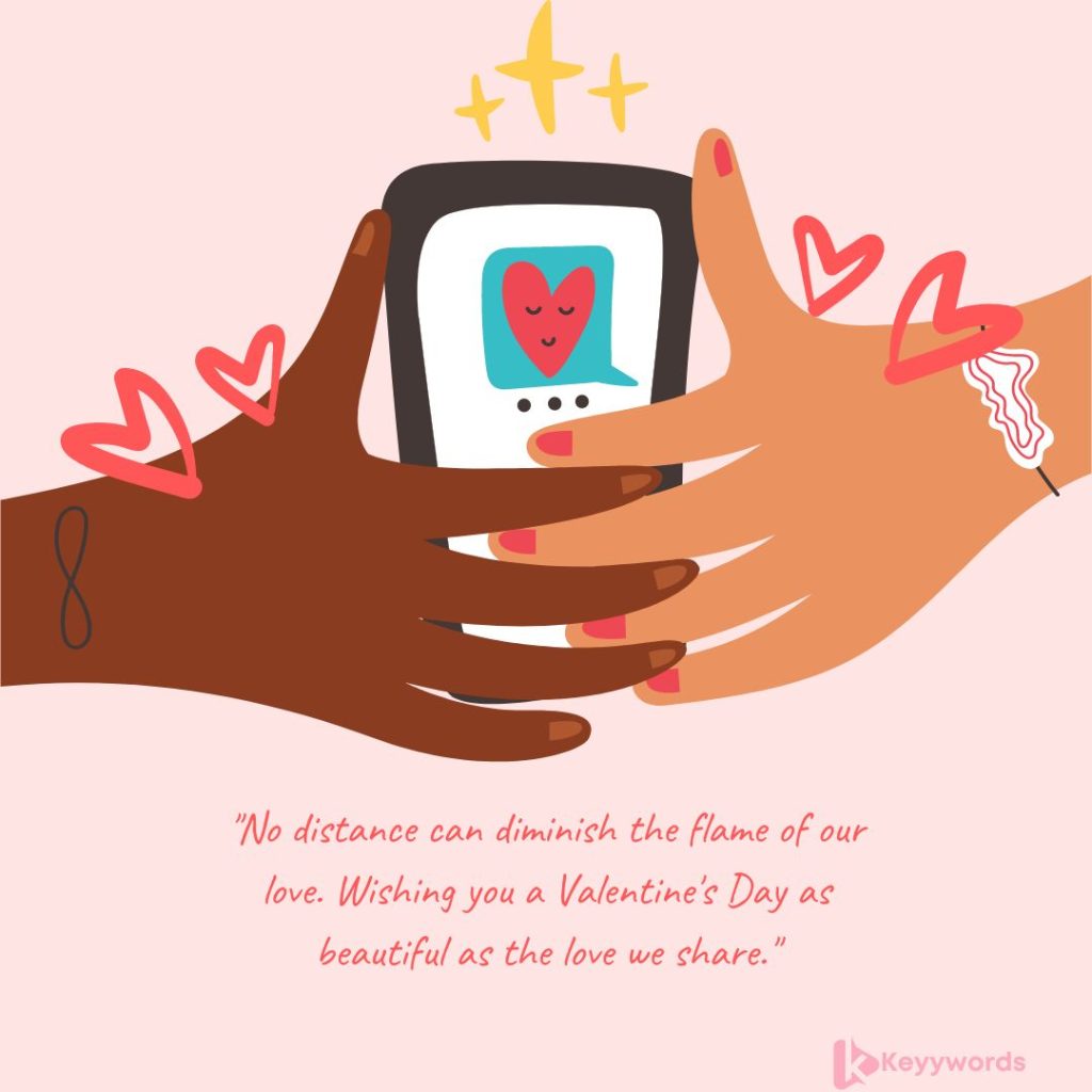 Long-Distance Valentine's Wishes for a Girlfriend