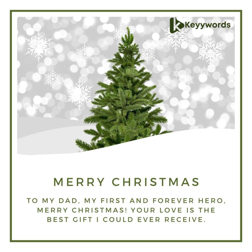Merry Christmas wishes for dad from daughter