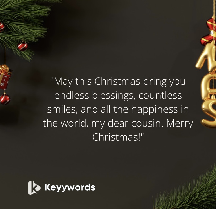 Long and cute Merry Christmas wishes for a male cousin