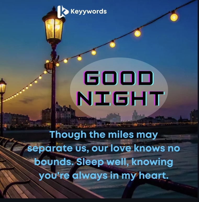 Good Night Wishes for Her in a Long-Distance Relationship