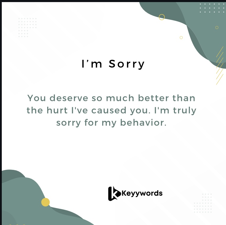 Sorry for Hurting You Messages for Him