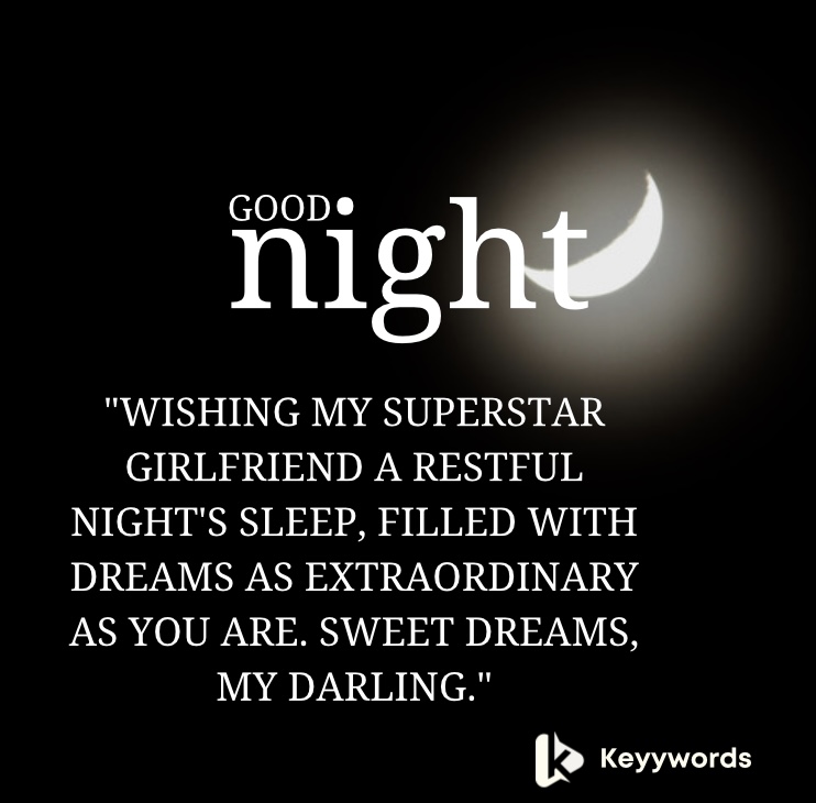Good Night Wishes for a Celebrity Girlfriend 