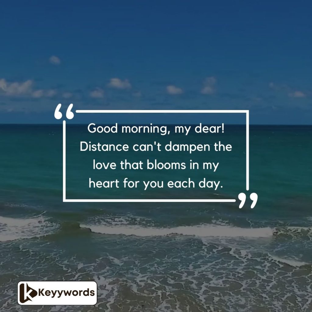Best Good Morning message to make her fall in love long-distance
