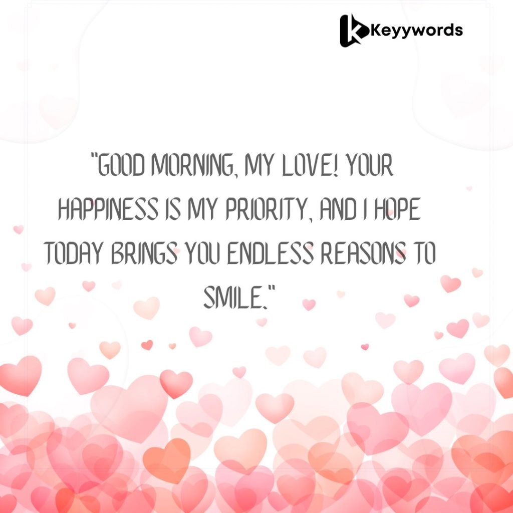 Good morning messages for her to be happy 
