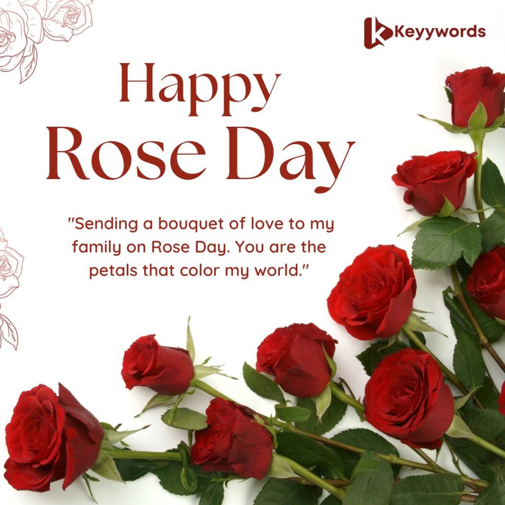 Happy Rose Day quotes to family