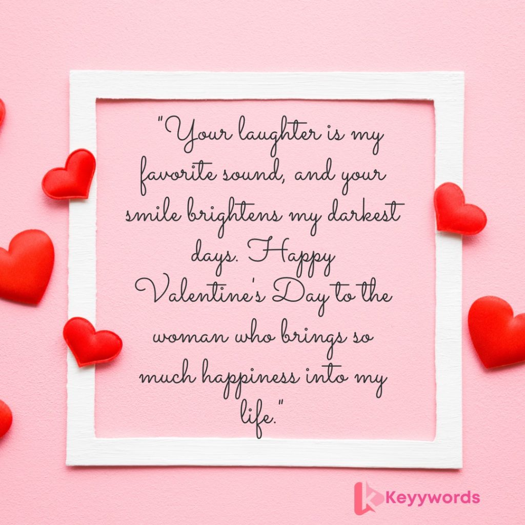 Happy Valentine's Day wishes for her