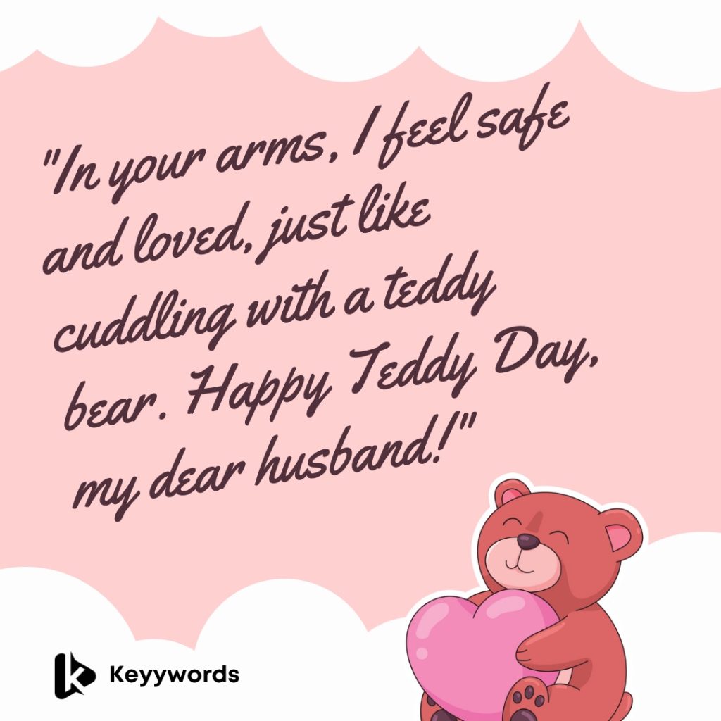 Teddy Day messages for the husband 