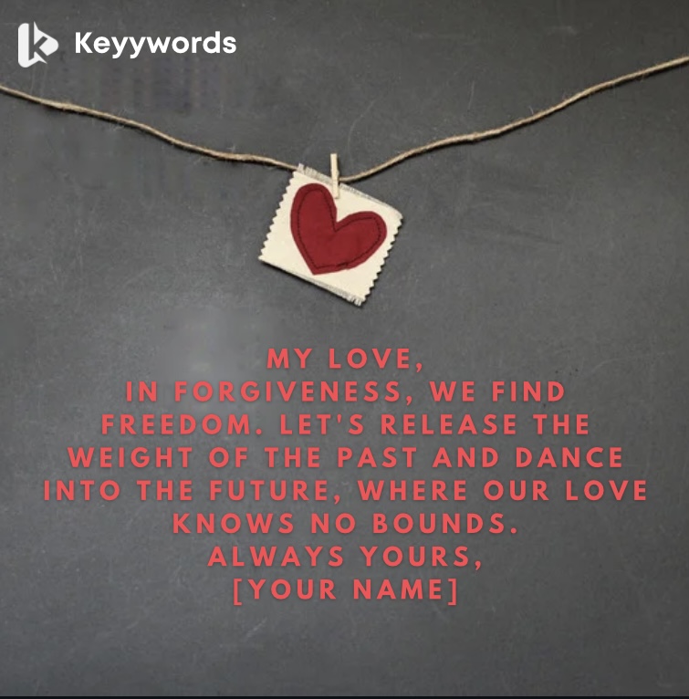 A Romantic Love Letter of Forgiveness