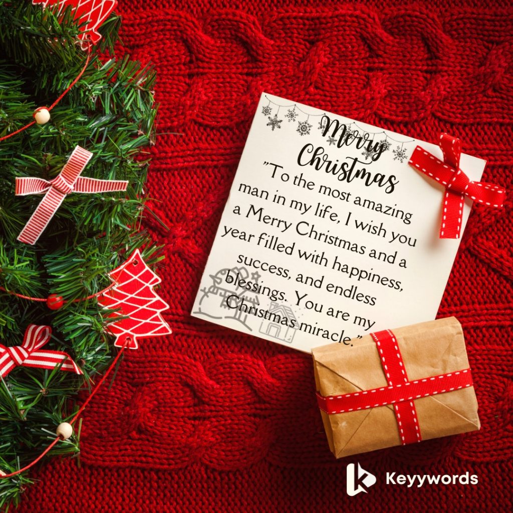 Merry Christmas wishes for him