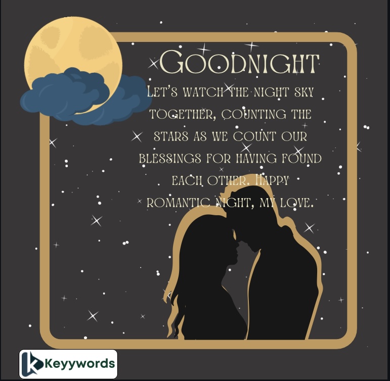 Romantic Night Wishes for Her in College