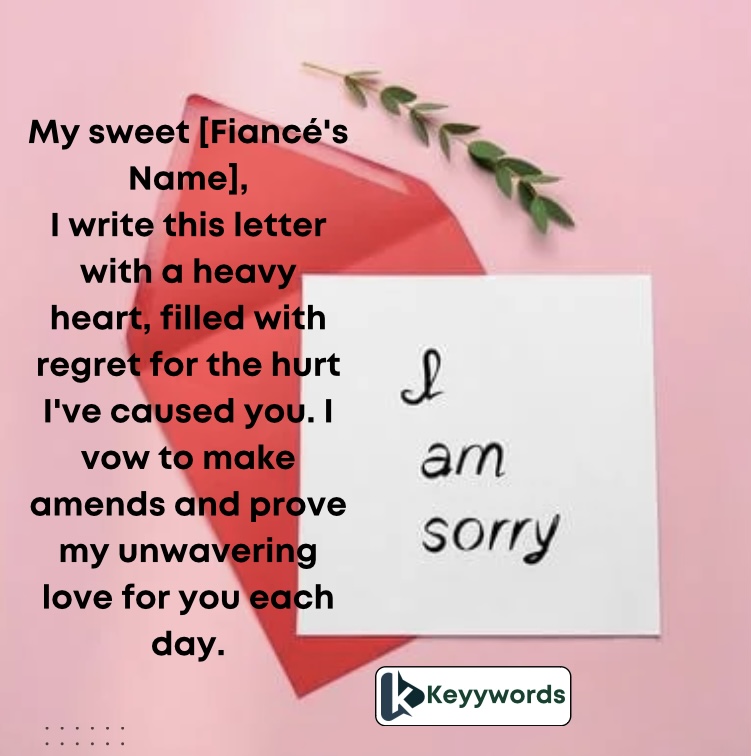 Love Letter of Forgiveness for Fiancé