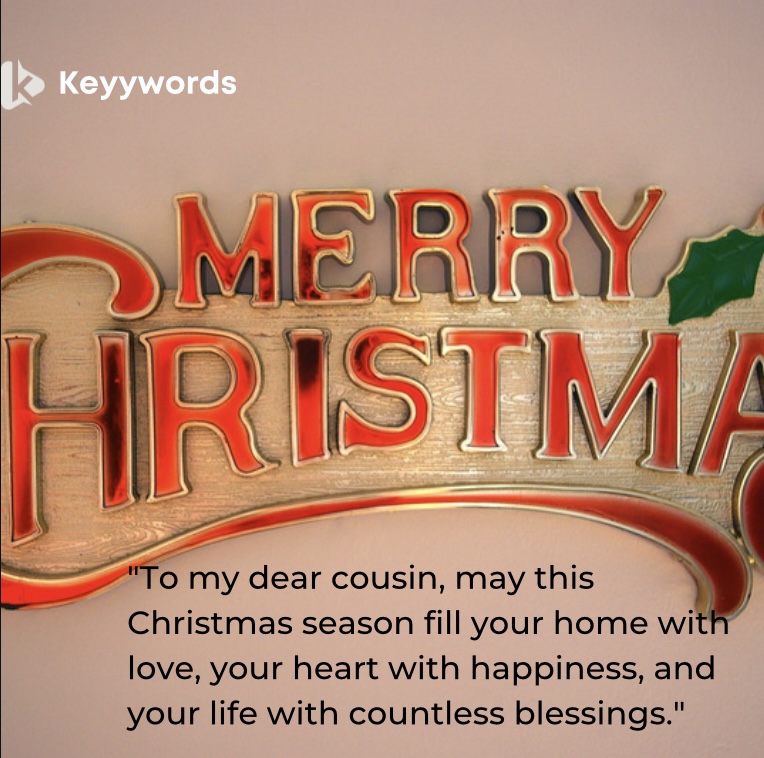 Merry Christmas wishes for a male cousin from the wife