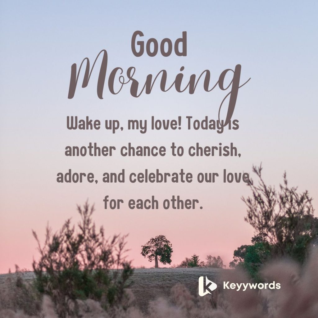 Heart touching Good morning messages for your fiancé