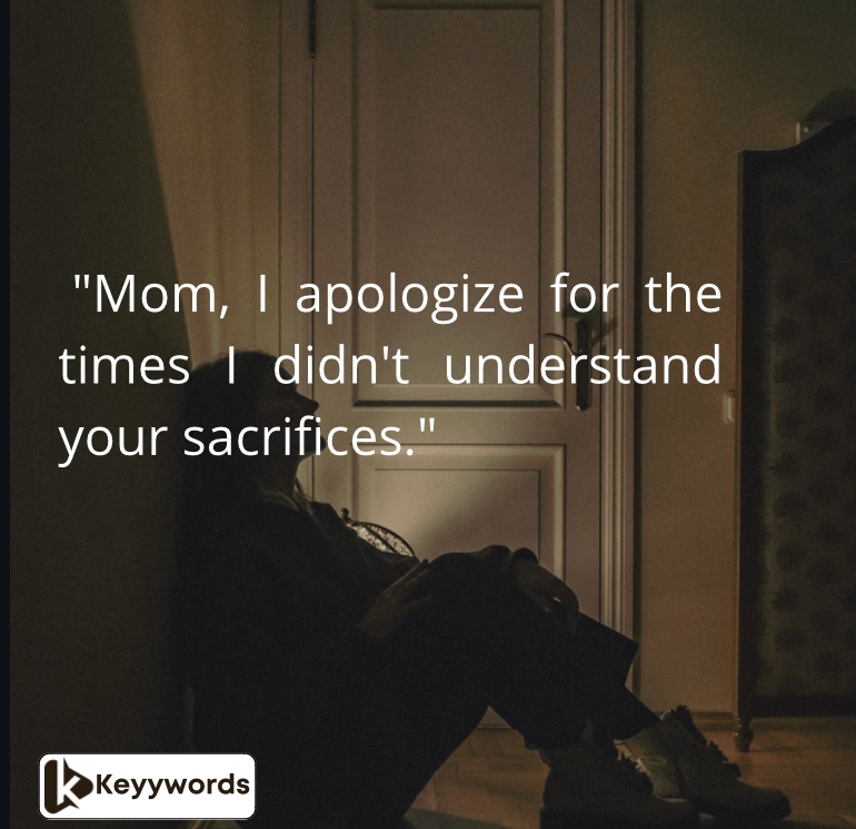 Apology Quotes for Mom