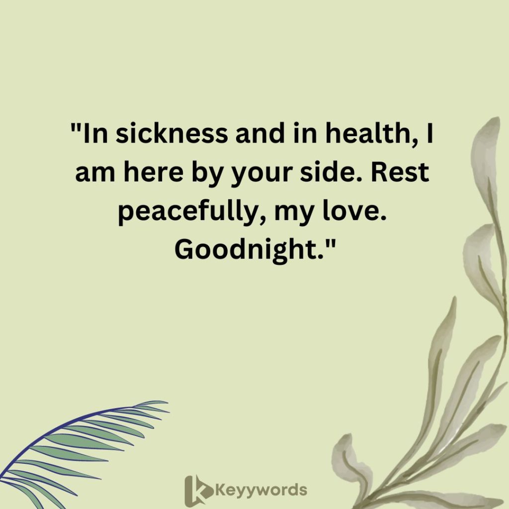 Goodnight messages for your husband when he is sick