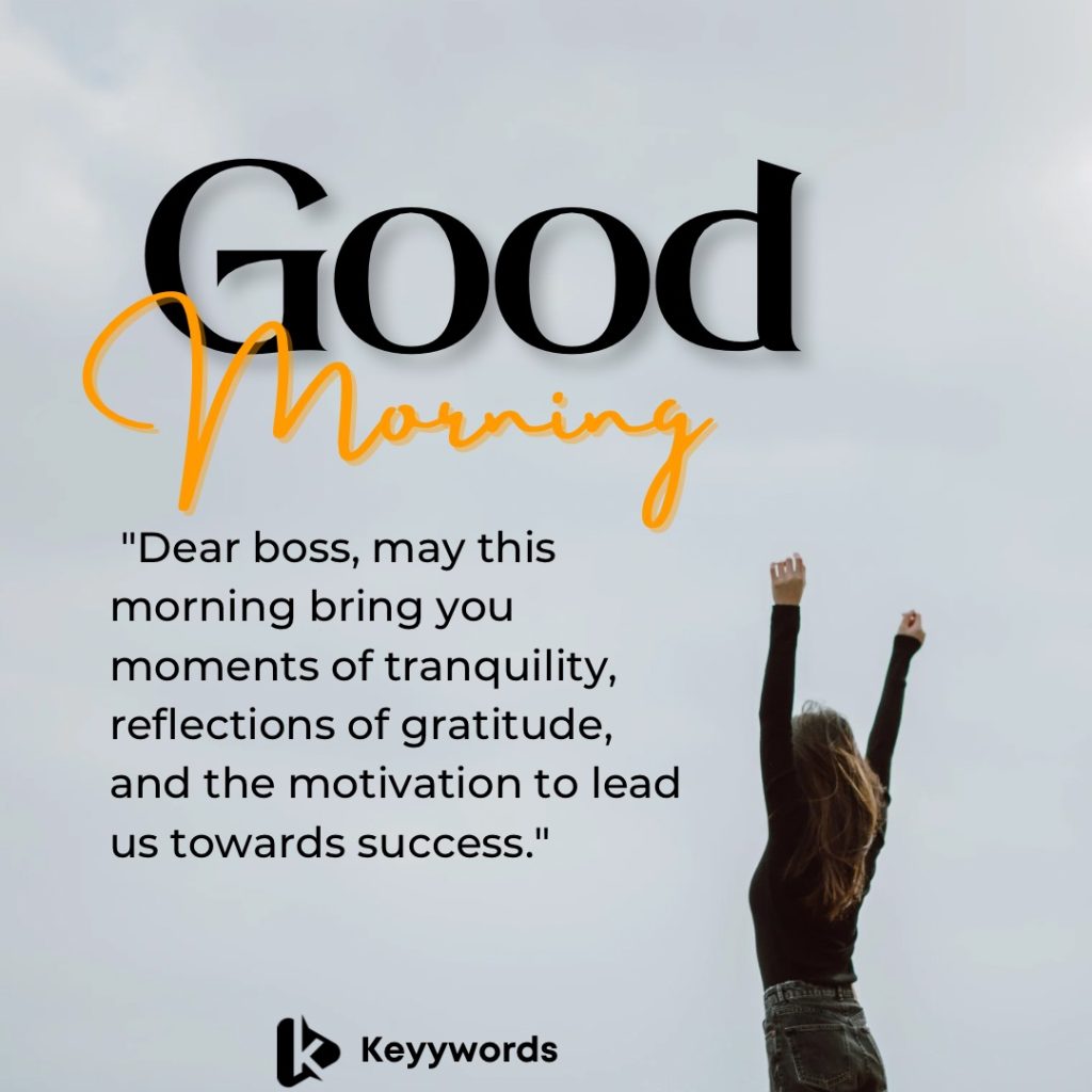 Good morning, Prayer Messages for Boss