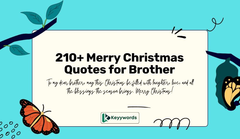 Merry Christmas Quotes for Brother