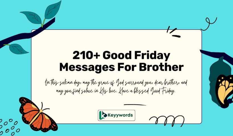 Good Friday Messages For Brother