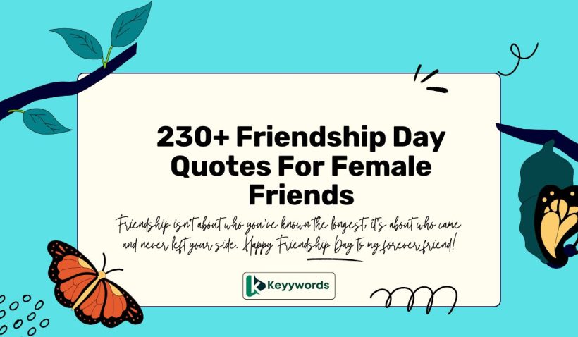 Friendship Day Quotes For Female Friends