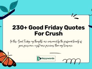 Good Friday Quotes For Crush