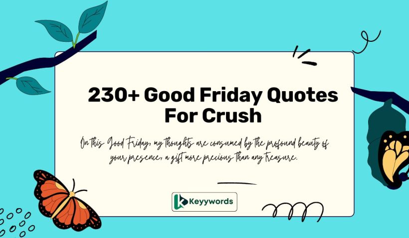 Good Friday Quotes For Crush