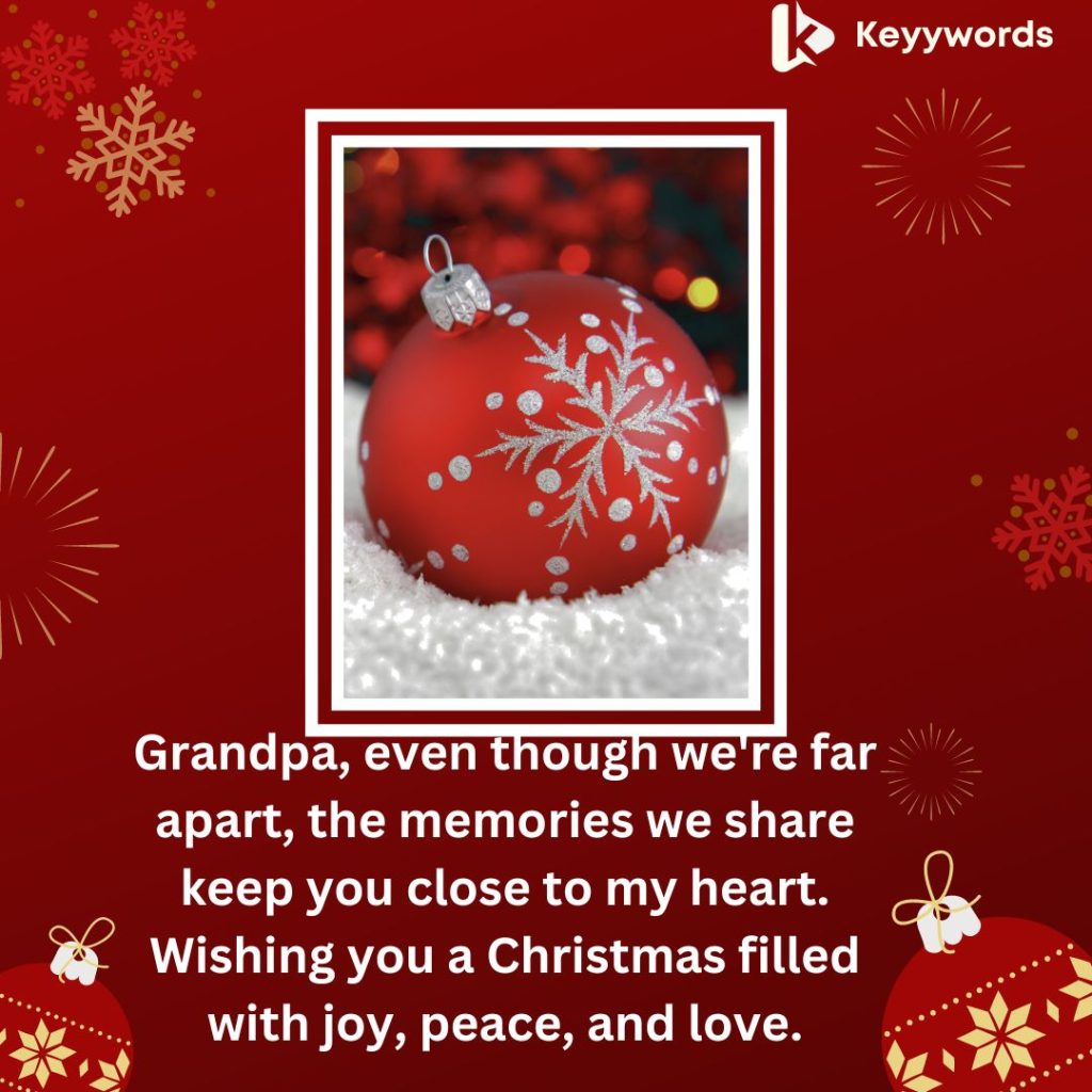 Merry Christmas wishes for Grandpa far away