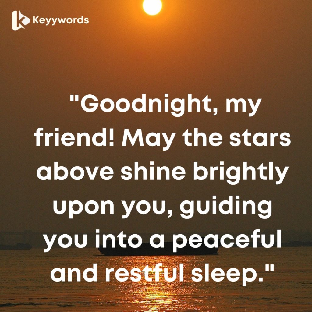 Goodnight message for a friend 