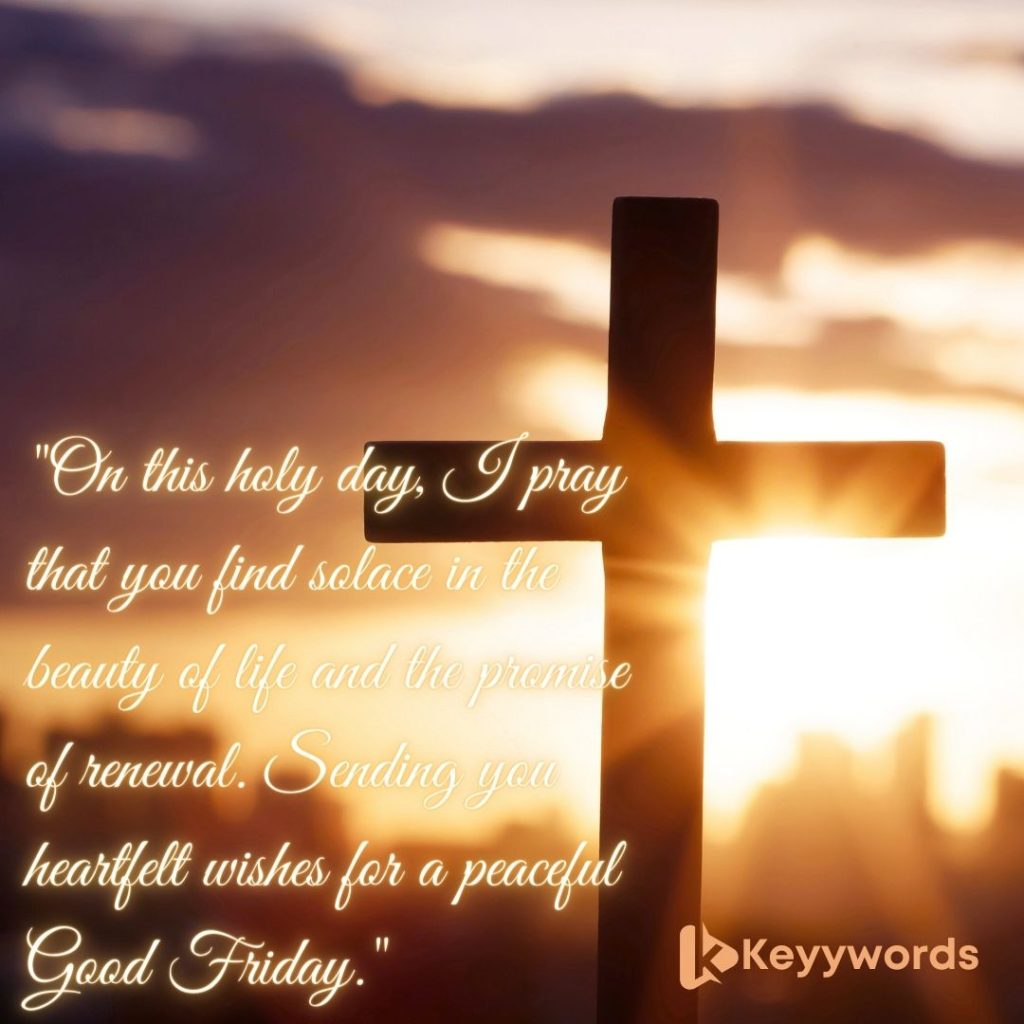 Good Friday Wishes for Crush